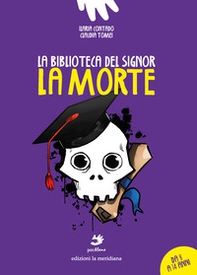 La biblioteca del signor La Morte - Librerie.coop