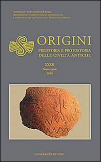 Origini. Preistoria e protostoria delle civiltà antiche - Vol. 32 - Librerie.coop