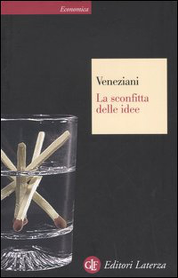 La sconfitta delle idee - Librerie.coop La sconfitta delle idee - Librerie.coop