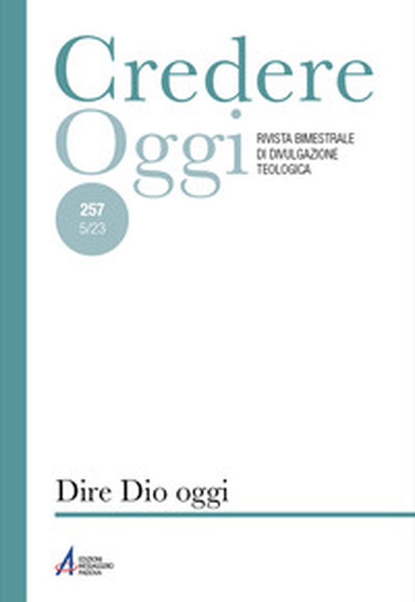 Credereoggi - Vol. 257 - Librerie.coop Credereoggi - Vol. 257 - Librerie.coop