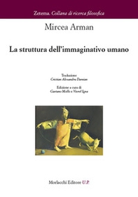 La struttura dell'immaginativo umano - Librerie.coop