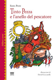 Tinto pezza e l'anello del pescatore - Librerie.coop Tinto pezza e l'anello del pescatore - Librerie.coop