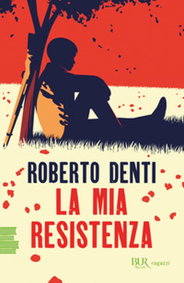 La mia Resistenza - Librerie.coop La mia Resistenza - Librerie.coop