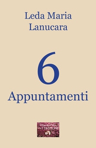 6 appuntamenti - Librerie.coop 6 appuntamenti - Librerie.coop