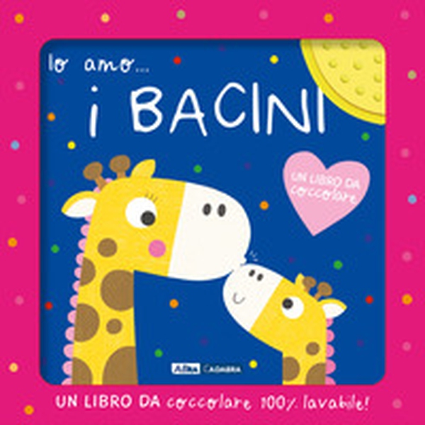 Io amo... i bacini - Librerie.coop Io amo... i bacini - Librerie.coop