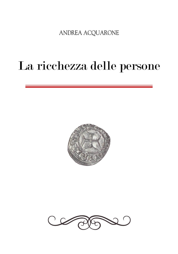 La ricchezza delle persone - Librerie.coop La ricchezza delle persone - Librerie.coop