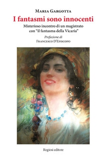 I fantasmi sono innocenti - Librerie.coop