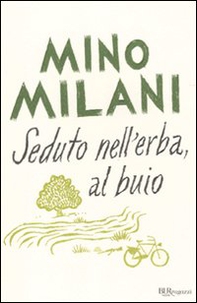 Seduto nell'erba, al buio - Librerie.coop
