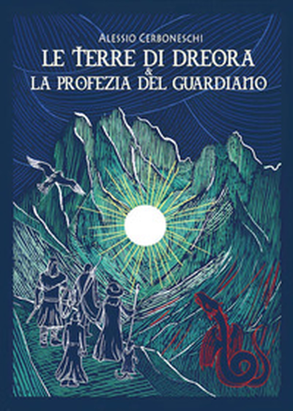 Le terre di Dreora e la profezia del guardiano - Librerie.coop Le terre di Dreora e la profezia del guardiano - Librerie.coop