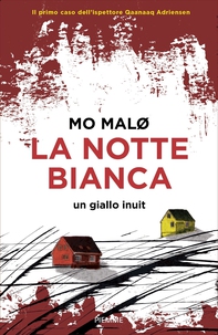 La notte bianca - Librerie.coop La notte bianca - Librerie.coop