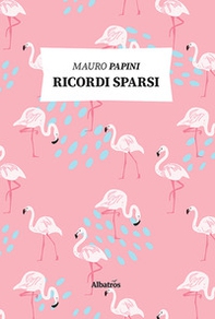 Ricordi sparsi - Librerie.coop Ricordi sparsi - Librerie.coop