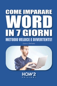 Come imparare Word in 7 giorni - Librerie.coop