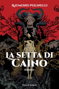 La setta di Caino - Librerie.coop