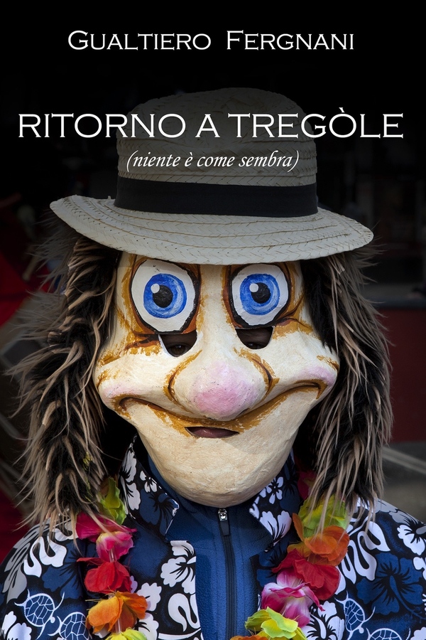 Ritorno a Tregòle - Librerie.coop Ritorno a Tregòle - Librerie.coop