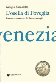 L'Osella di Poveglia. Resoconto e documenti del famoso contagio - Librerie.coop