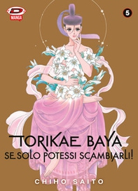 Torikae baya. Se solo potessi scambiarli! - Vol. 5 - Librerie.coop