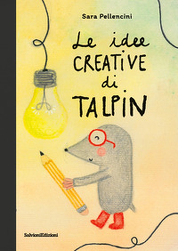 Le idee creative di Talpin - Librerie.coop Le idee creative di Talpin - Librerie.coop