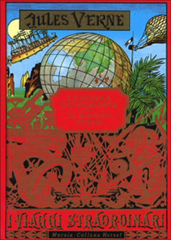La scuola dei Robinson-Il raggio verde - Librerie.coop La scuola dei Robinson-Il raggio verde - Librerie.coop