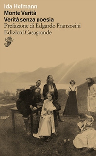 Monte verità. Verità senza poesia - Librerie.coop