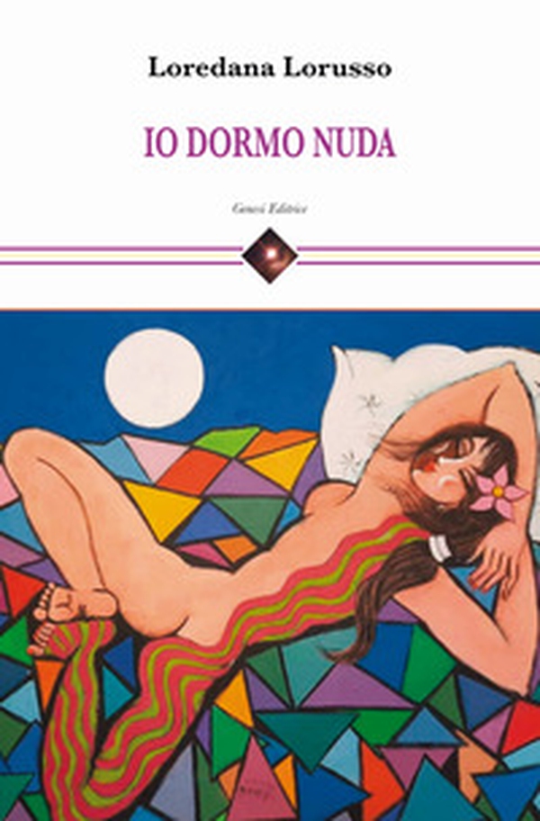 Io dormo nuda - Librerie.coop Io dormo nuda - Librerie.coop