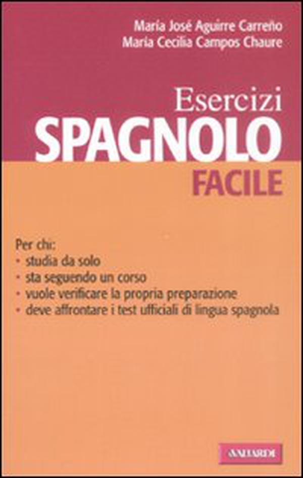 Spagnolo facile. Esercizi - Librerie.coop Spagnolo facile. Esercizi - Librerie.coop