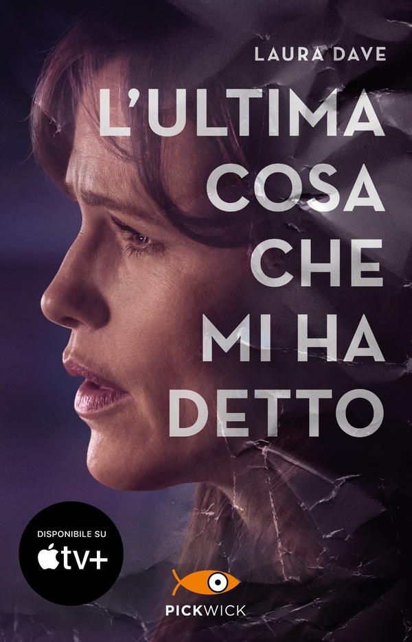 L'ultima cosa che mi ha detto - Librerie.coop L'ultima cosa che mi ha detto - Librerie.coop