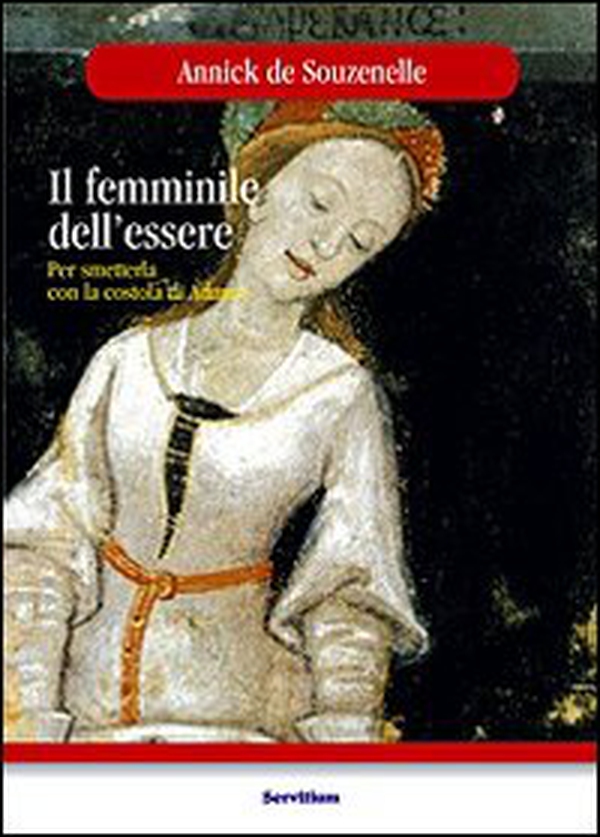 Il femminile dell'essere - Librerie.coop Il femminile dell'essere - Librerie.coop