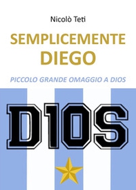 Semplicemente Diego - Librerie.coop