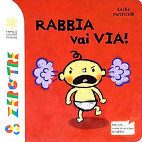 Rabbia vai via! - Librerie.coop Rabbia vai via! - Librerie.coop