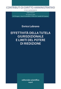 Effettività della tutela giurisdizionale e limiti del potere di riedizione - Librerie.coop