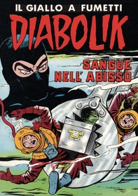 Diabolik 46. Sangue nell'abisso - Librerie.coop