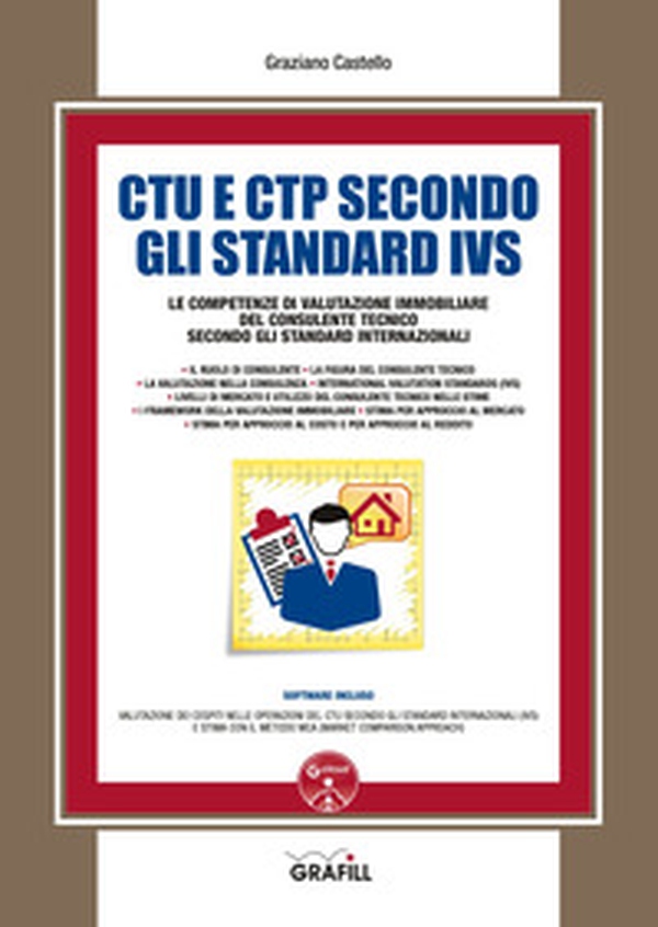 CTU e CTP secondo gli Standard IVS. Le competenze di valutazione immobiliare del consulente tecnico secondo gli standard internazionali - Librerie.coop CTU e CTP secondo gli Standard IVS. Le competenze di valutazione immobiliare del consulente tecnico secondo gli standard internazionali - Librerie.coop