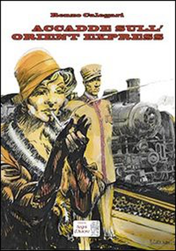 Accadde sull'Oriente Express - Librerie.coop Accadde sull'Oriente Express - Librerie.coop
