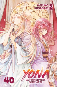 Yona la principessa scarlatta - Vol. 40 - Librerie.coop