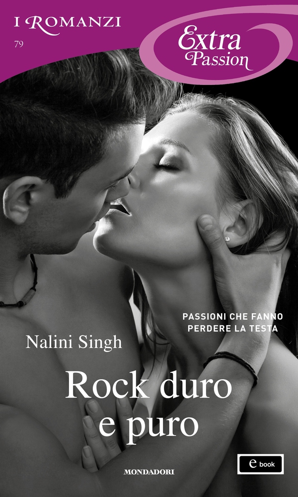 Rock duro e puro (I Romanzi Extra Passion) - Librerie.coop Rock duro e puro (I Romanzi Extra Passion) - Librerie.coop