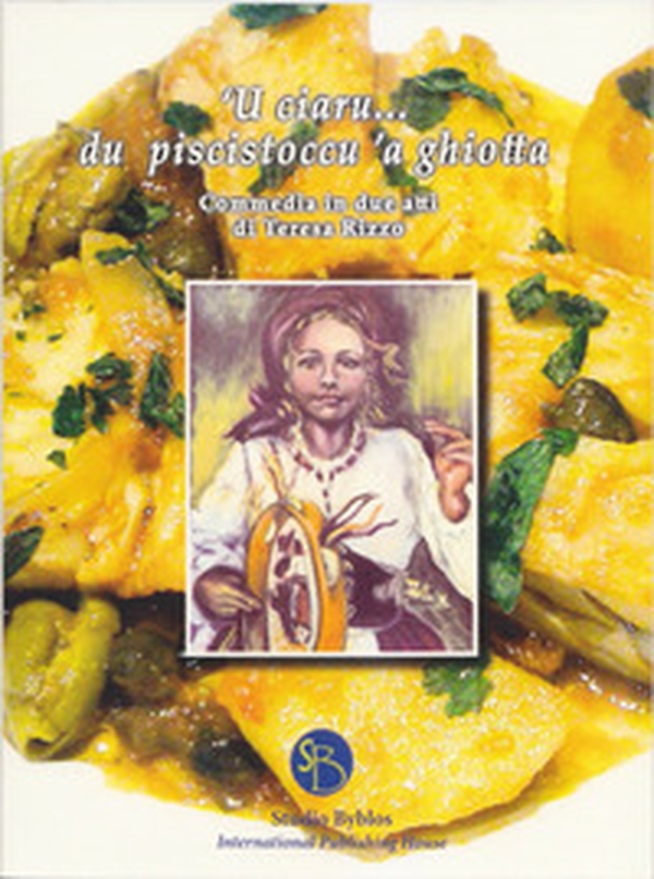'U Ciauru... du piscistoccu 'a ghiotta - Librerie.coop 'U Ciauru... du piscistoccu 'a ghiotta - Librerie.coop