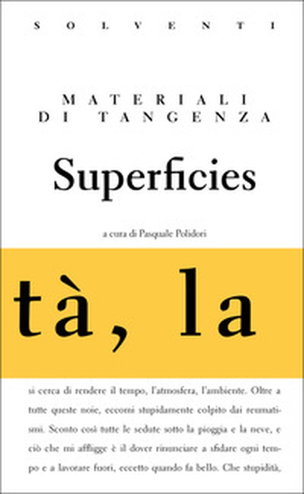 Superficies. Materiali di tangenza - Librerie.coop Superficies. Materiali di tangenza - Librerie.coop