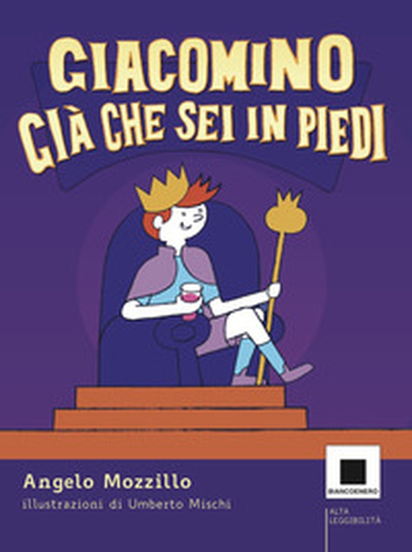 Giacomino Già che sei in piedi - Librerie.coop Giacomino Già che sei in piedi - Librerie.coop