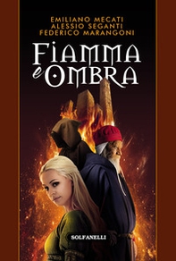 Fiamma e ombra - Librerie.coop