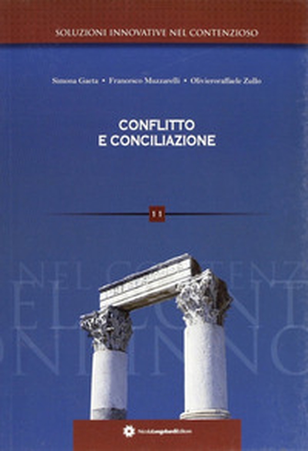 Conflitto e conciliazione - Librerie.coop Conflitto e conciliazione - Librerie.coop