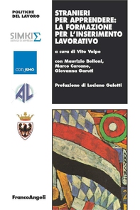 Stranieri per apprendere: la formazione per l'inserimento lavorativo - Librerie.coop Stranieri per apprendere: la formazione per l'inserimento lavorativo - Librerie.coop