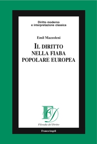 Il diritto nella fiaba popolare europea - Librerie.coop Il diritto nella fiaba popolare europea - Librerie.coop