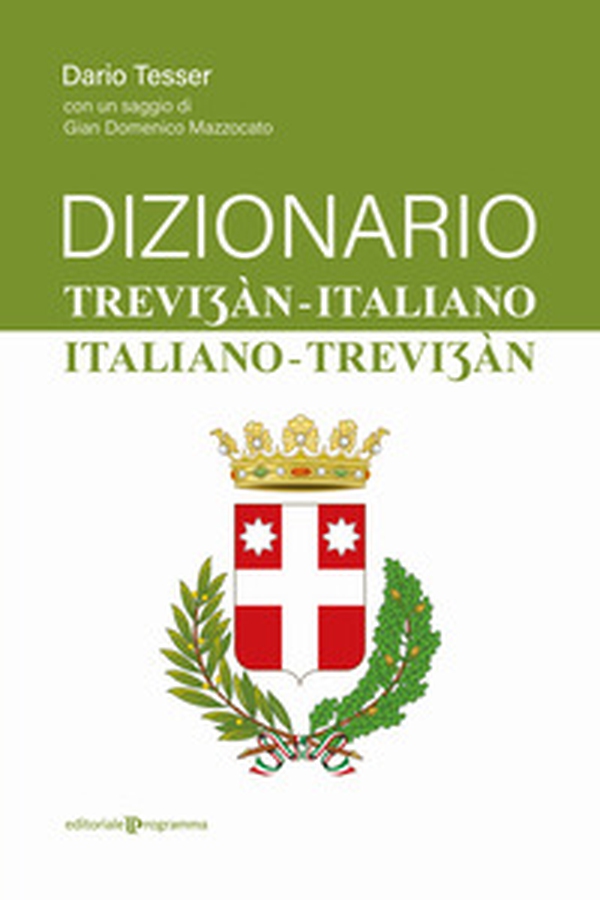 Dizionario trevi?àn-italiano / italiano-trevi?àn - Librerie.coop Dizionario trevi?àn-italiano / italiano-trevi?àn - Librerie.coop
