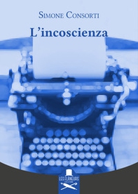 L'incoscienza - Librerie.coop