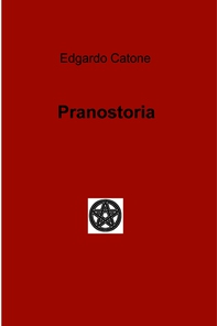 Pranostoria - Librerie.coop Pranostoria - Librerie.coop
