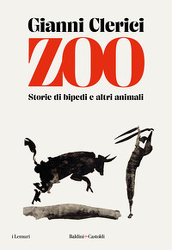 Zoo. Storie di bipedi e altri animali - Librerie.coop Zoo. Storie di bipedi e altri animali - Librerie.coop