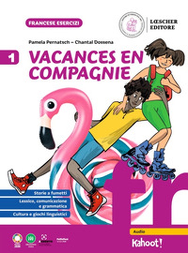 Vacances en compagnie. Per la Scuola secondaria - Vol. 1 - Librerie.coop Vacances en compagnie. Per la Scuola secondaria - Vol. 1 - Librerie.coop