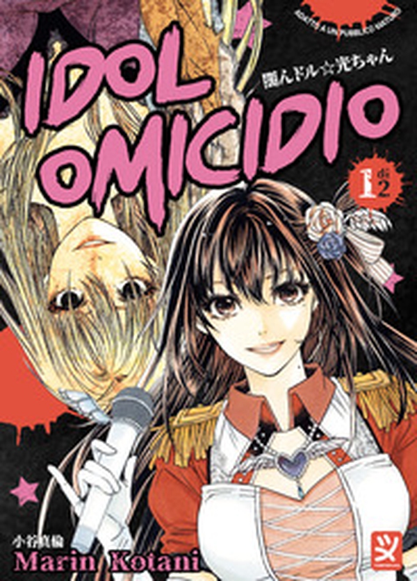 Idol omicidio - Vol. 1 - Librerie.coop Idol omicidio - Vol. 1 - Librerie.coop
