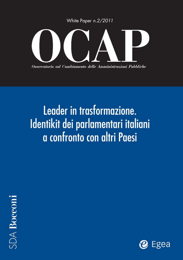 OCAP 2.2011 - Leader in trasformazione. Identikit dei parlamentari italiani a confronto con altri Paesi - Librerie.coop OCAP 2.2011 - Leader in trasformazione. Identikit dei parlamentari italiani a confronto con altri Paesi - Librerie.coop
