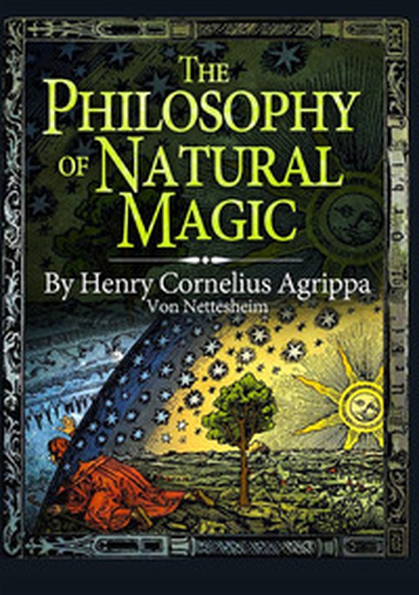 The philosophy of natural magic - Librerie.coop The philosophy of natural magic - Librerie.coop